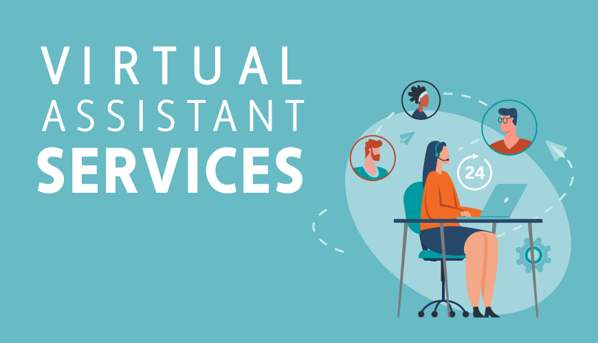 Streamlining Your Workflow with Virtual Assistant Services