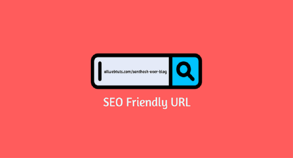 A Step-by-Step Guide to Creating SEO-Friendly URLs