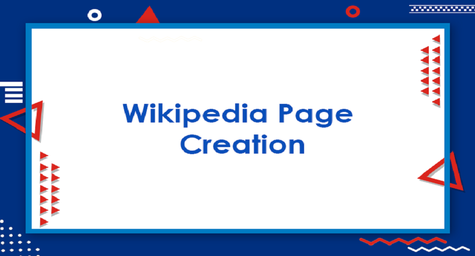 Guide To Wikipedia Page Creation