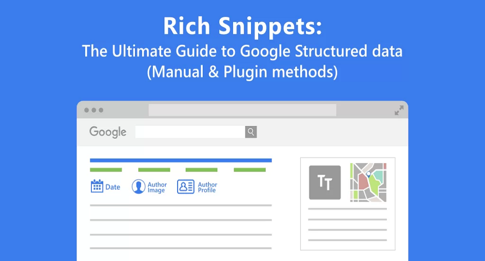 What Are Rich Snippets & How Do You Get Them
