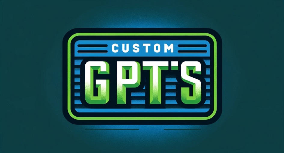 Custom GPTs New Approaches to Using ChatGPT for Marketing & SEO