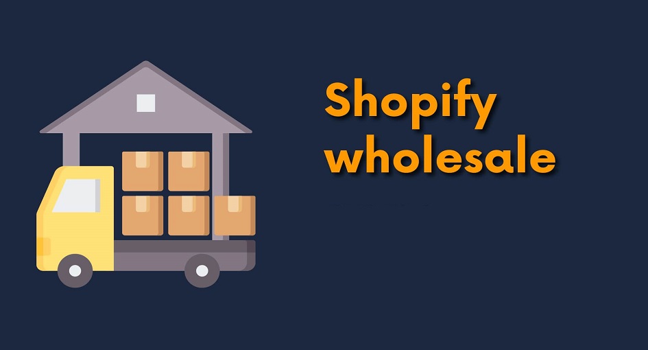 shopify wholesale